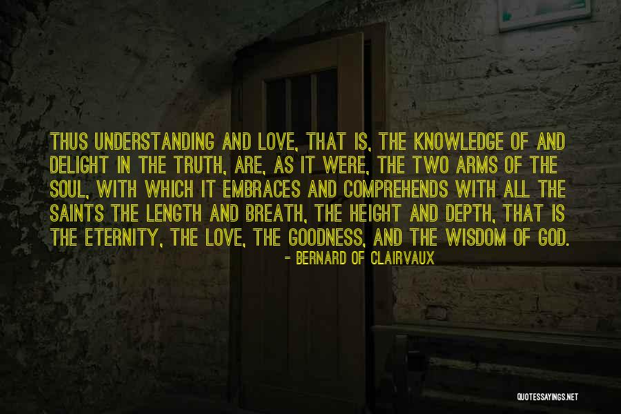 Understanding Knowledge Quotes By Bernard Of Clairvaux
