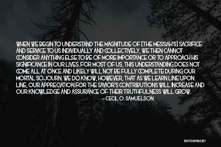 Understanding Knowledge Quotes By Cecil O. Samuelson