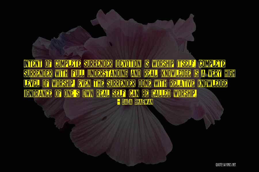 Understanding Knowledge Quotes By Dada Bhagwan