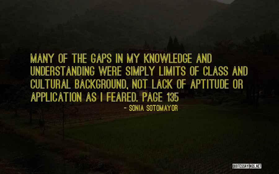 Understanding Knowledge Quotes By Sonia Sotomayor