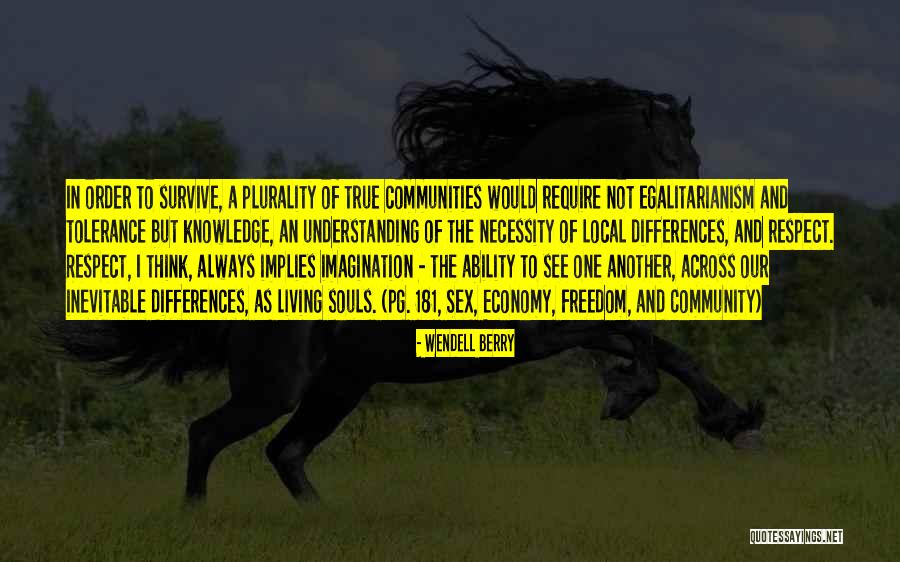 Understanding Knowledge Quotes By Wendell Berry