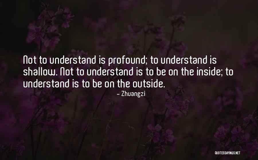 Understanding Knowledge Quotes By Zhuangzi