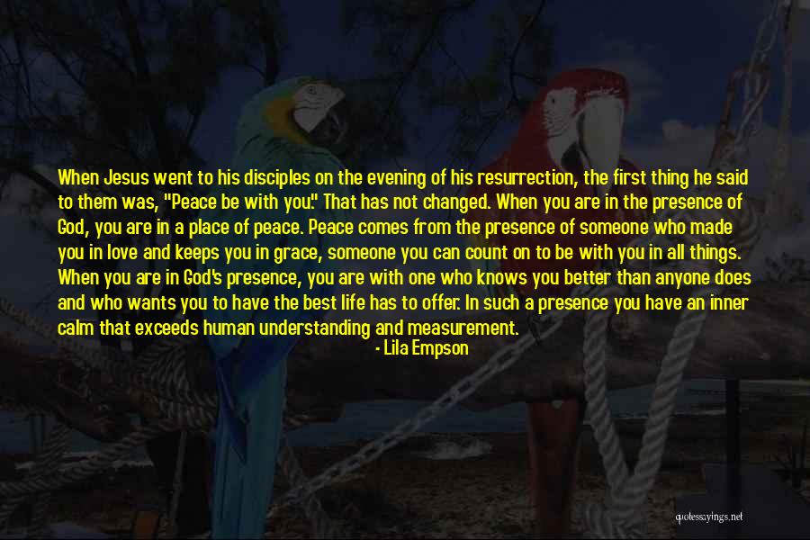 Understanding Life And Love Quotes By Lila Empson
