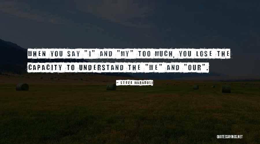 Understanding Life And Love Quotes By Steve Maraboli