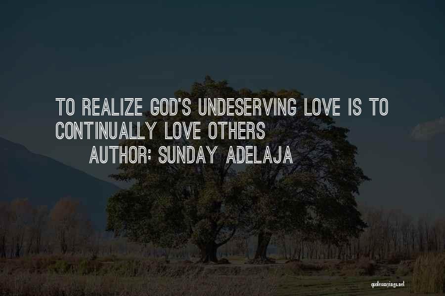 Understanding Love Quotes By Sunday Adelaja