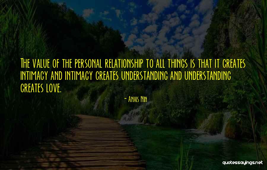 Understanding Love Relationship Quotes By Anais Nin Understanding Love Relationship Quotes By Anais Nin
