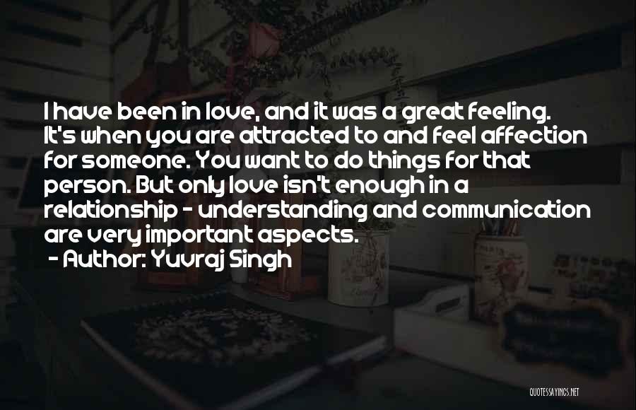 Understanding Love Relationship Quotes By Yuvraj Singh