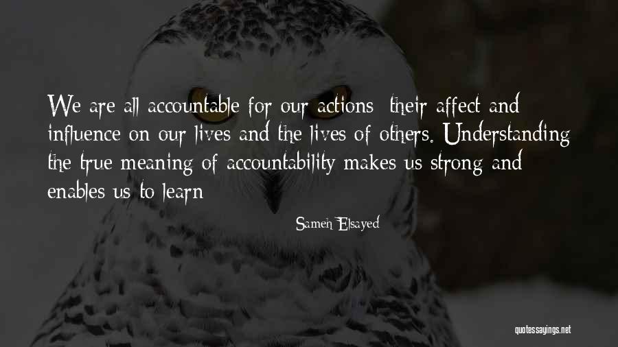 Understanding Others Actions Quotes By Sameh Elsayed Understanding Others Actions Quotes By Sameh Elsayed
