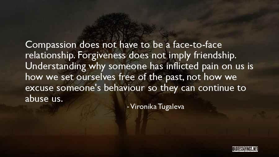 Understanding Others Pain Quotes By Vironika Tugaleva