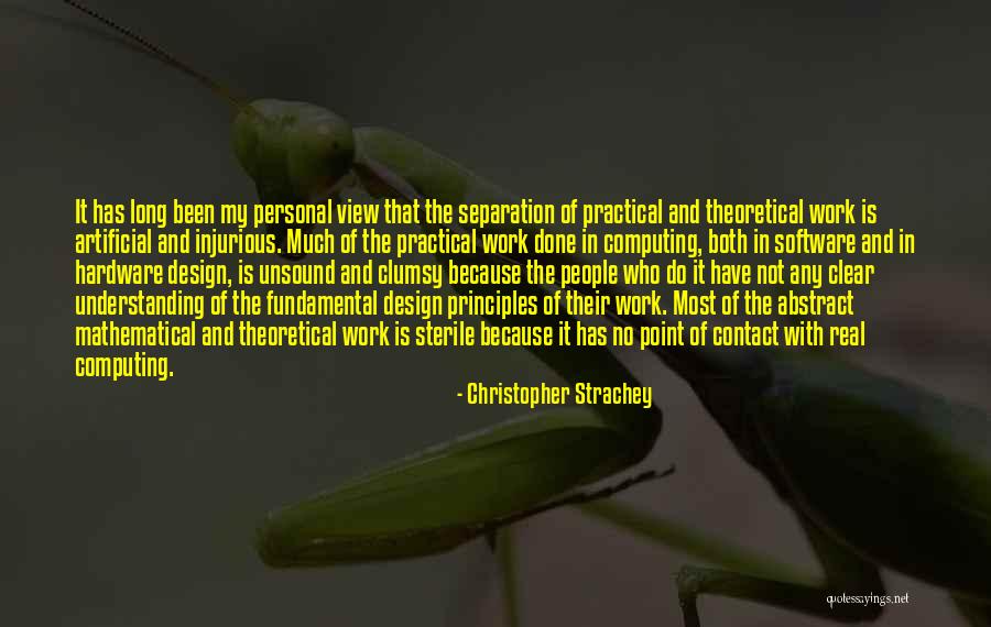 Understanding Others Point Of View Quotes By Christopher Strachey