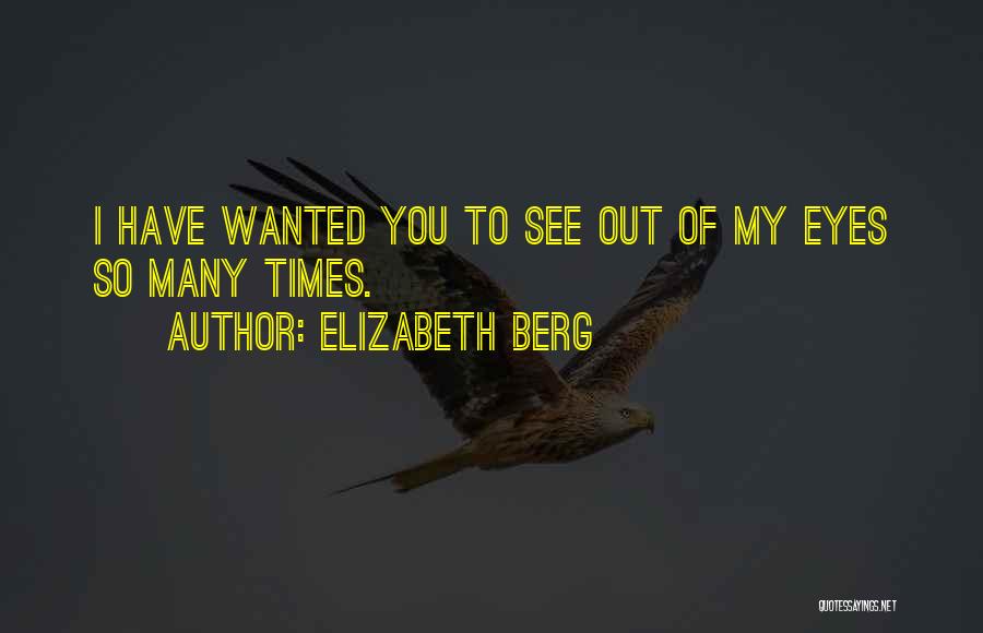 Understanding Others Point Of View Quotes By Elizabeth Berg