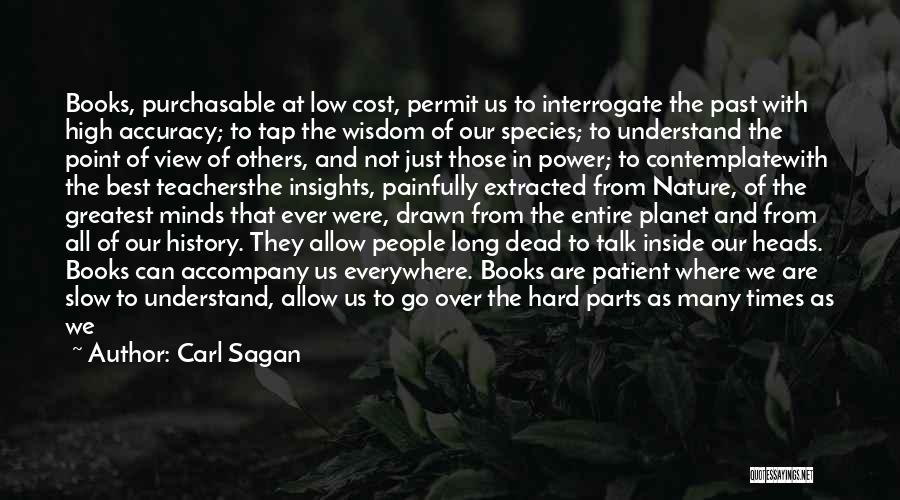Understanding Our Past Quotes By Carl Sagan
