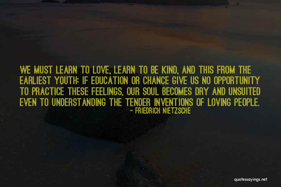 Understanding People's Feelings Quotes By Friedrich Nietzsche