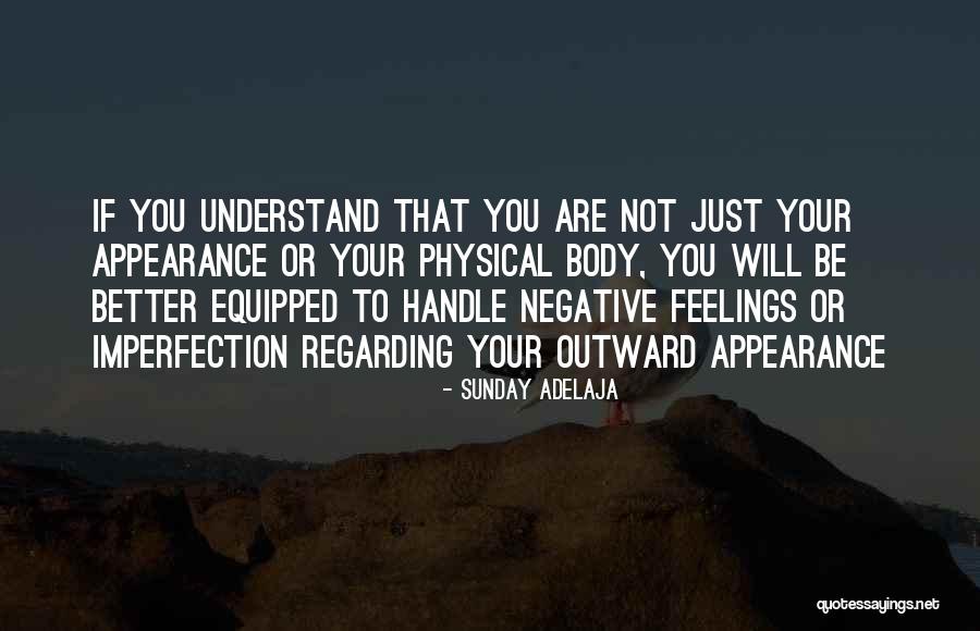 Understanding People's Feelings Quotes By Sunday Adelaja