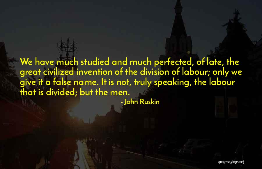 Understanding Quantum Mechanics Quotes By John Ruskin Understanding Quantum Mechanics Quotes By John Ruskin