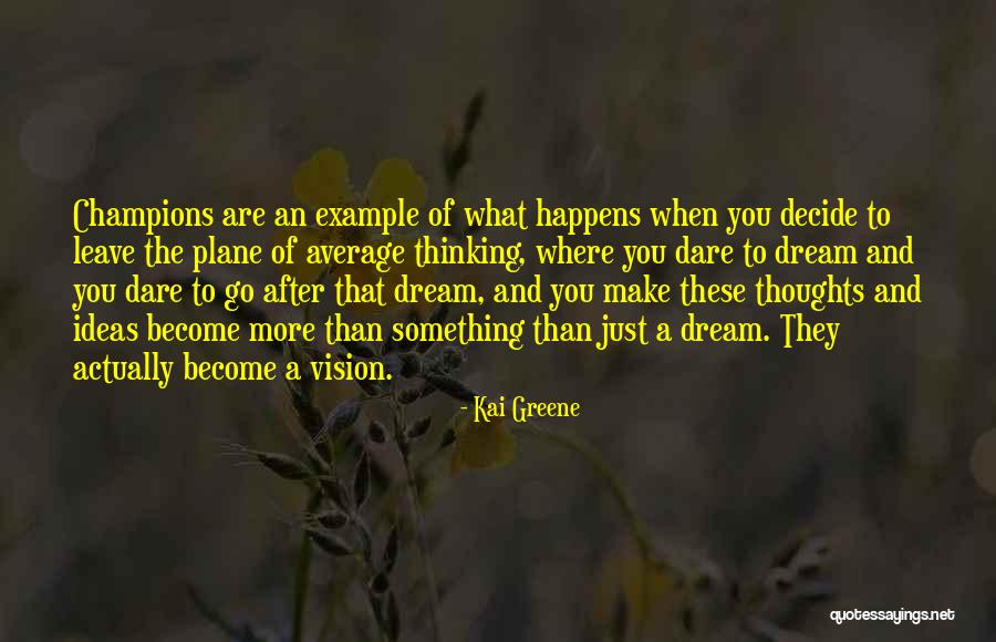Understanding Quantum Mechanics Quotes By Kai Greene Understanding Quantum Mechanics Quotes By Kai Greene