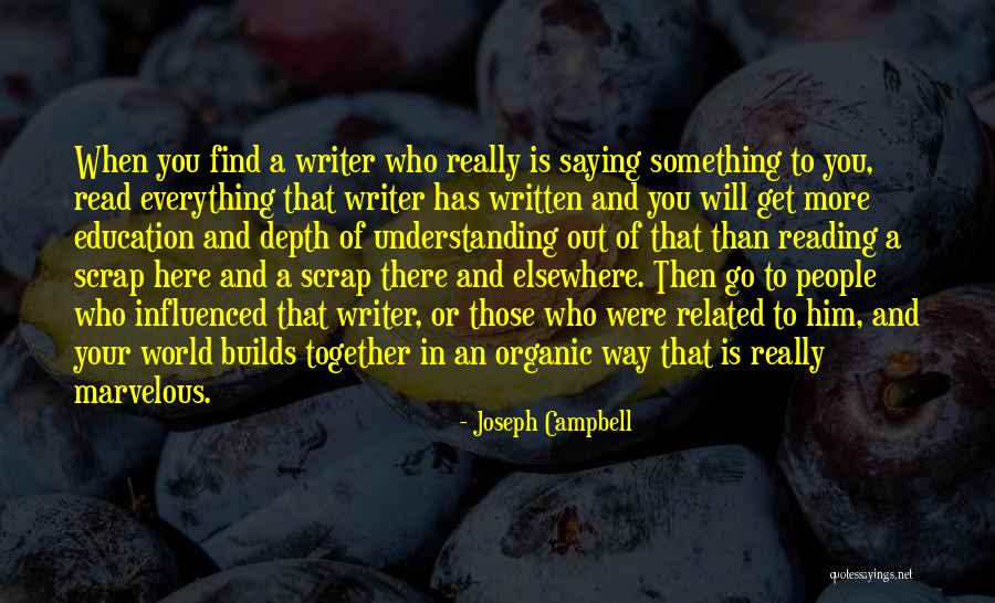 Understanding Reading Quotes By Joseph Campbell Understanding Reading Quotes By Joseph Campbell