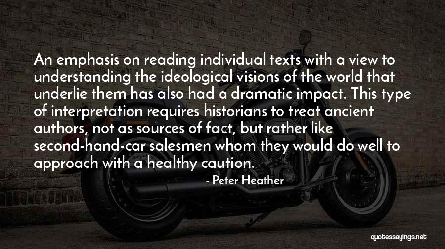Understanding Reading Quotes By Peter Heather Understanding Reading Quotes By Peter Heather