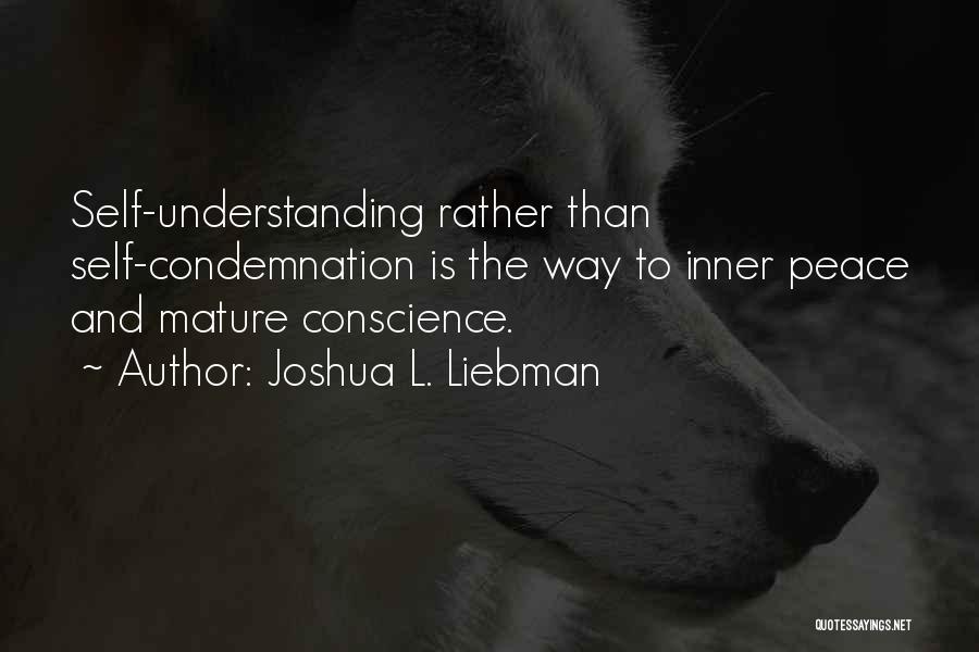Understanding Self Quotes By Joshua L. Liebman