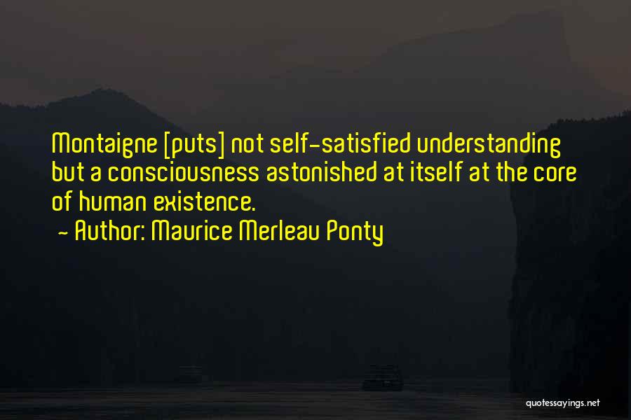 Understanding Self Quotes By Maurice Merleau Ponty