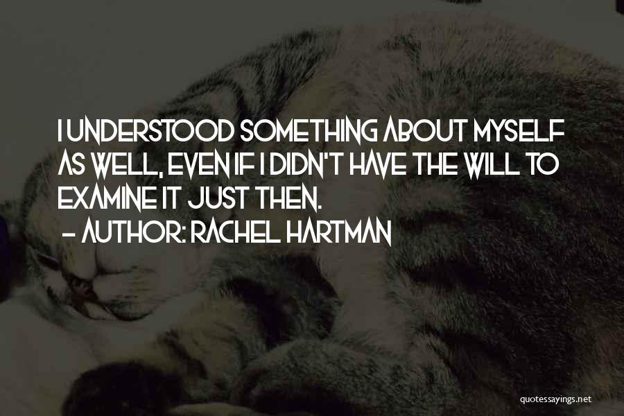 Understanding Self Quotes By Rachel Hartman