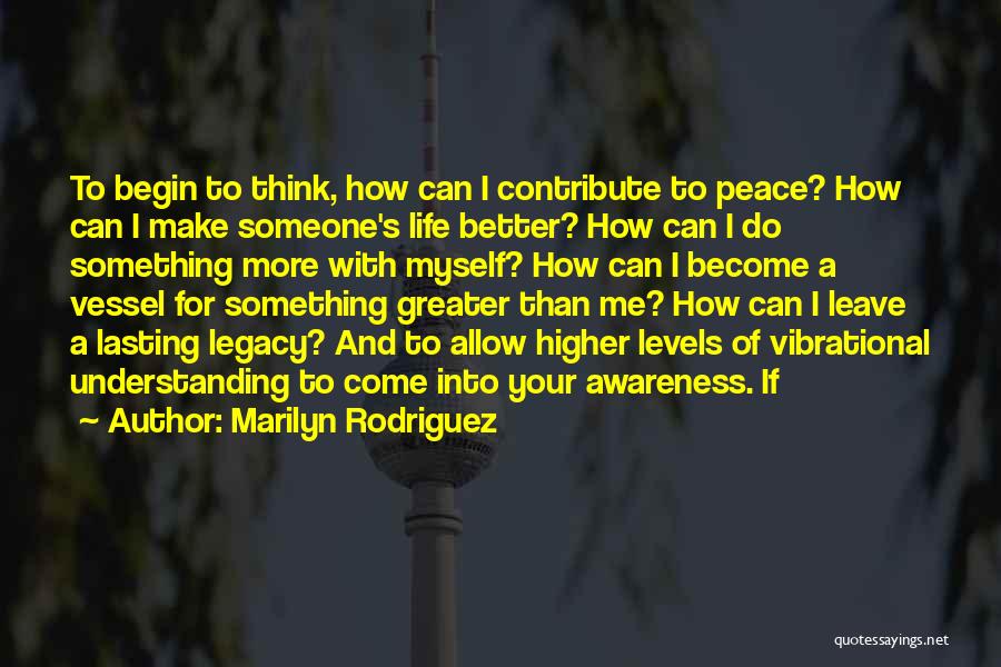 Understanding Someone Quotes By Marilyn Rodriguez