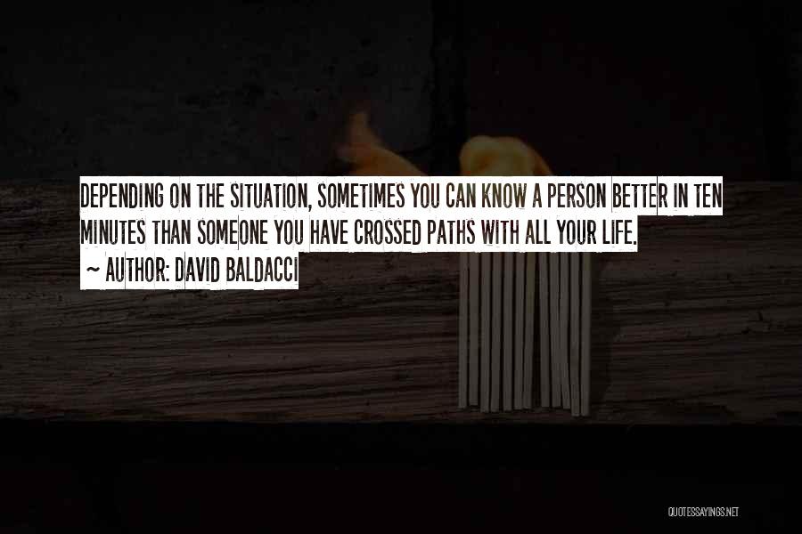 Understanding Someone's Situation Quotes By David Baldacci