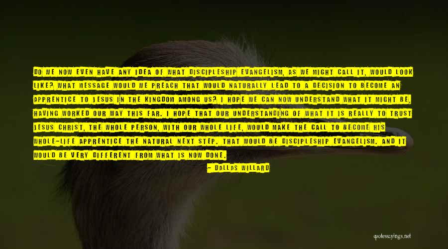 Understanding That Jesus Quotes By Dallas Willard Understanding That Jesus Quotes By Dallas Willard