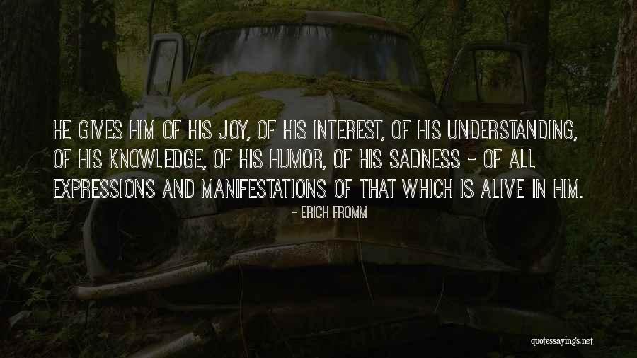 Understanding That Quotes By Erich Fromm Understanding That Quotes By Erich Fromm