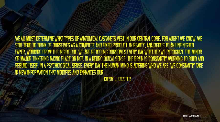 Understanding The Human Mind Quotes By Kilroy J. Oldster