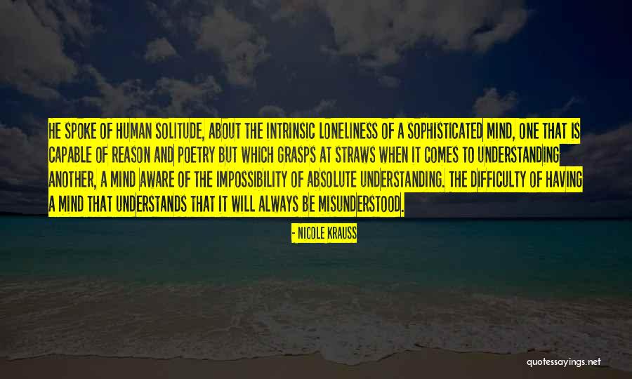 Understanding The Human Mind Quotes By Nicole Krauss