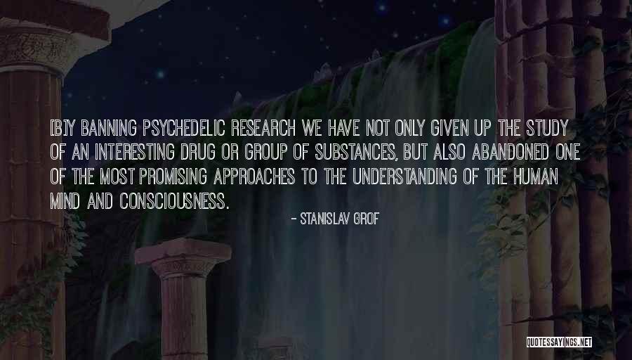 Understanding The Human Mind Quotes By Stanislav Grof