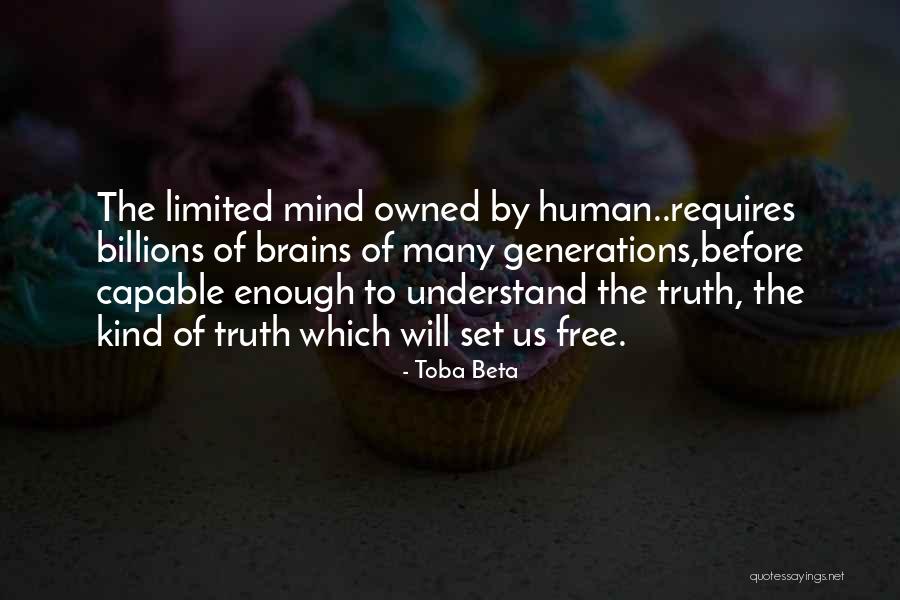 Understanding The Human Mind Quotes By Toba Beta