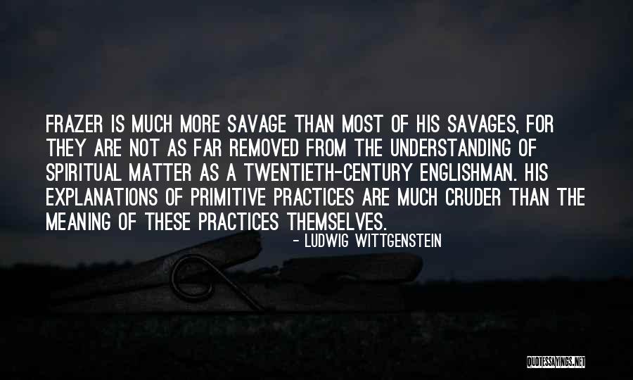 Understanding The Meaning Of Quotes By Ludwig Wittgenstein Understanding The Meaning Of Quotes By Ludwig Wittgenstein