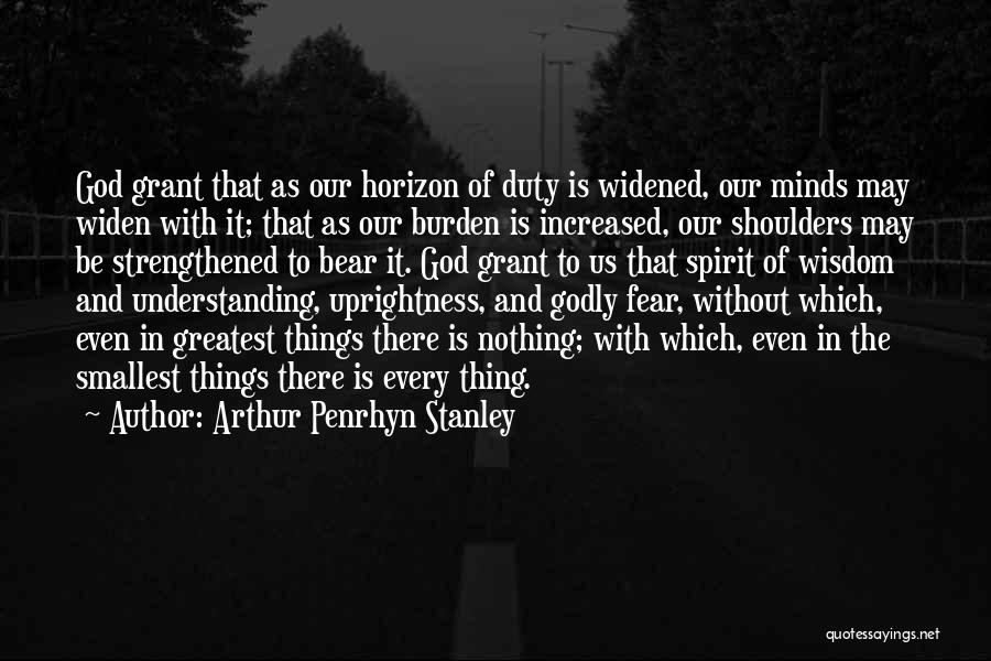 Understanding The Mind Quotes By Arthur Penrhyn Stanley