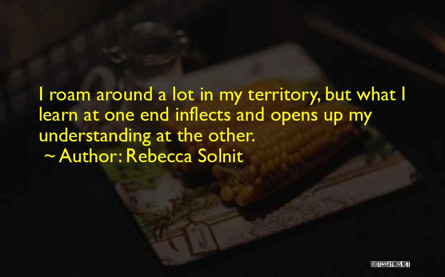 Understanding The Other Quotes By Rebecca Solnit