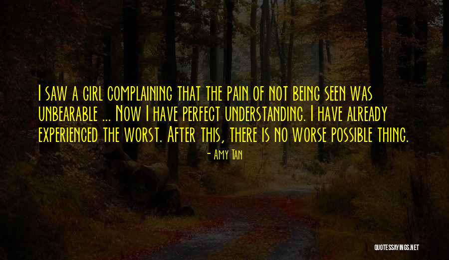 Understanding The Pain Quotes By Amy Tan