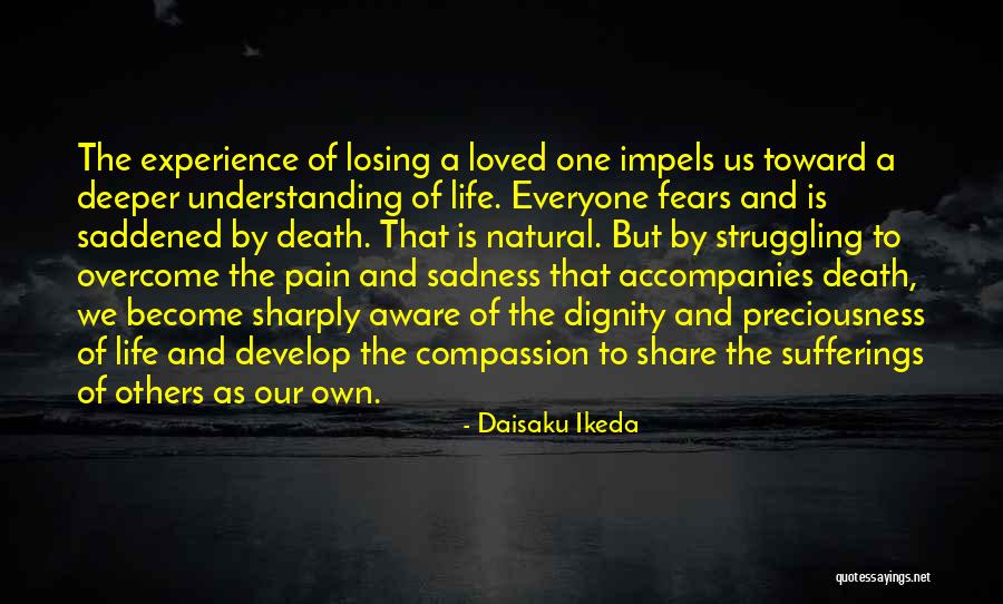 Understanding The Pain Quotes By Daisaku Ikeda