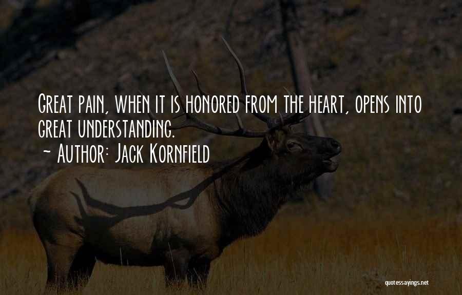 Understanding The Pain Quotes By Jack Kornfield