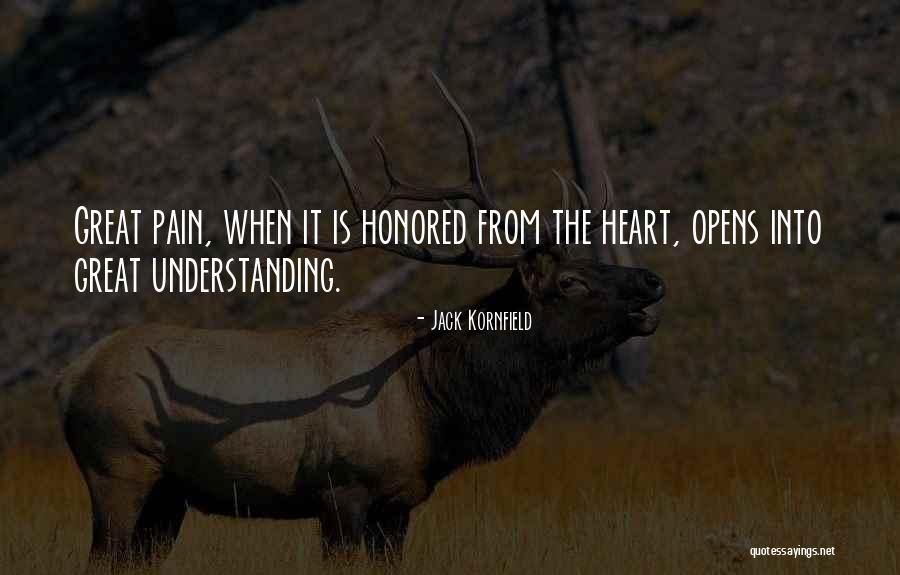 Understanding The Pain Quotes By Jack Kornfield