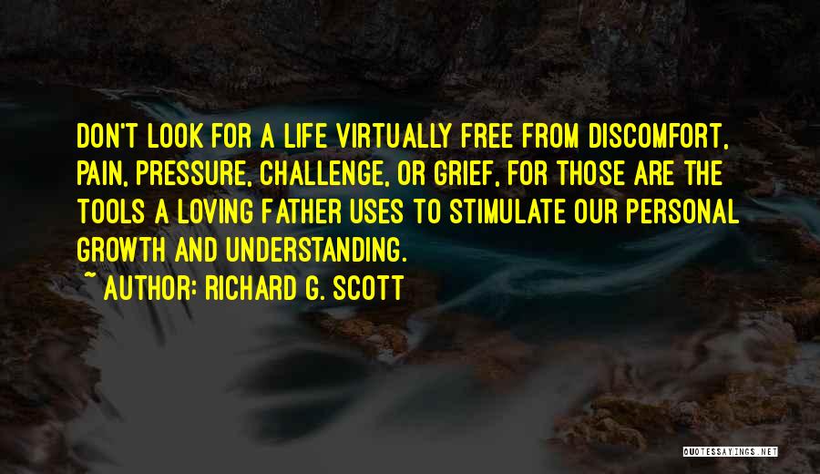 Understanding The Pain Quotes By Richard G. Scott
