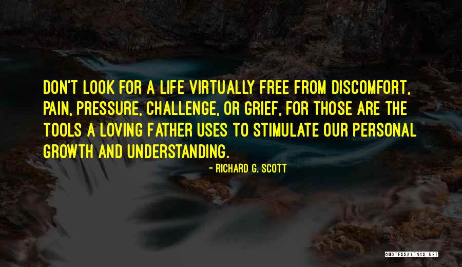 Understanding The Pain Quotes By Richard G. Scott