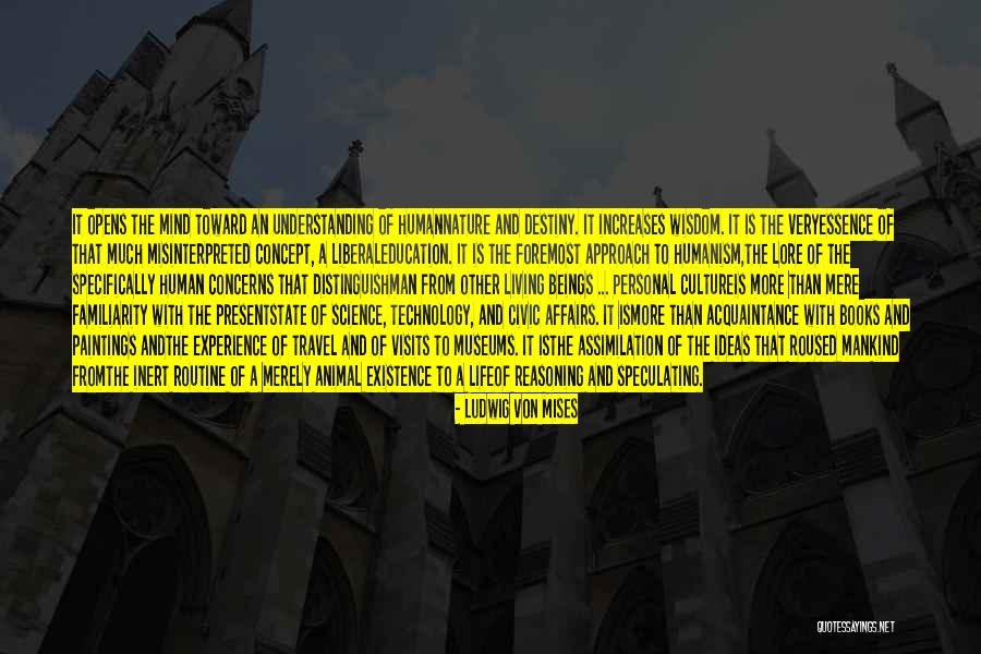 Understanding The Present Quotes By Ludwig Von Mises Understanding The Present Quotes By Ludwig Von Mises