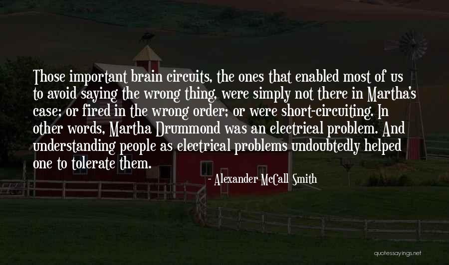 Understanding The Problem Quotes By Alexander McCall Smith Understanding The Problem Quotes By Alexander McCall Smith