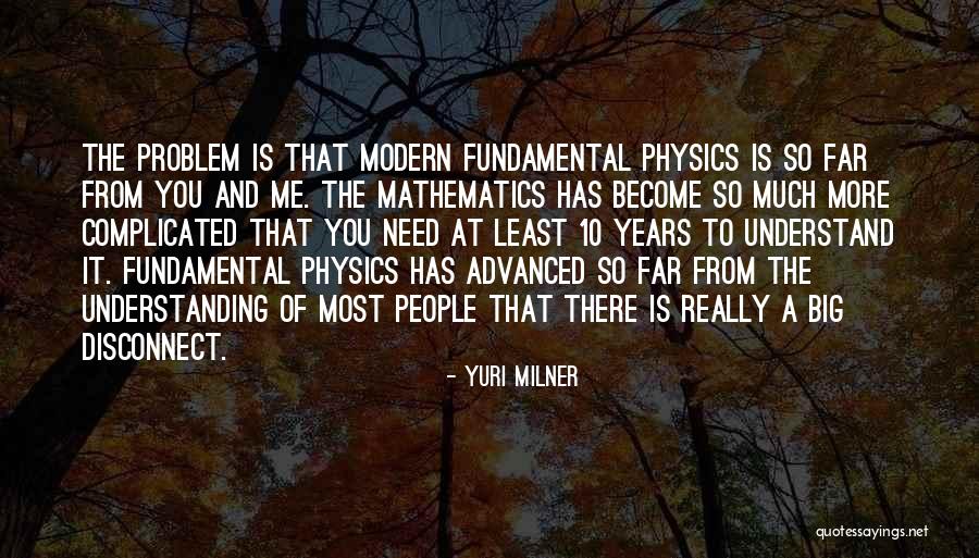 Understanding The Problem Quotes By Yuri Milner Understanding The Problem Quotes By Yuri Milner