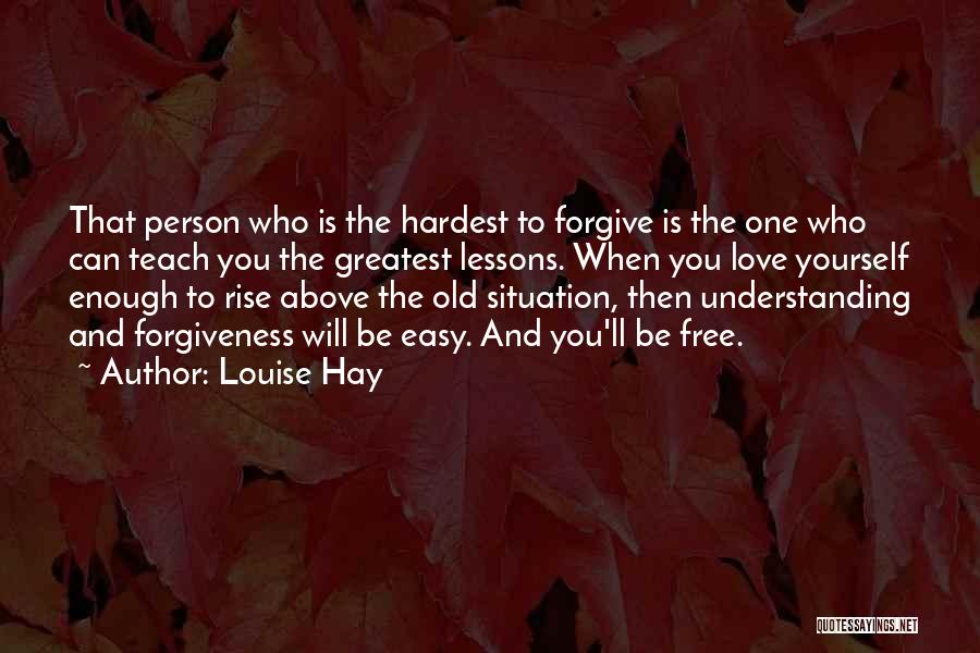 Understanding The Situation Quotes By Louise Hay