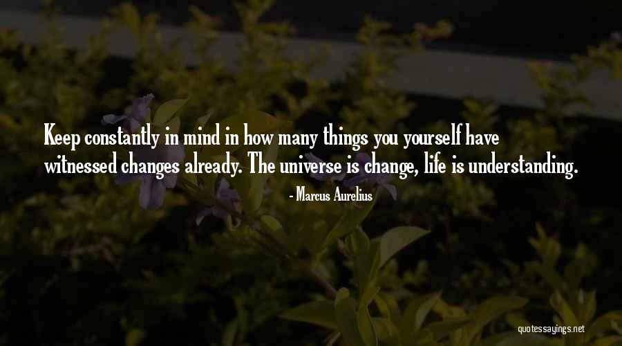Understanding The Universe Quotes By Marcus Aurelius Understanding The Universe Quotes By Marcus Aurelius