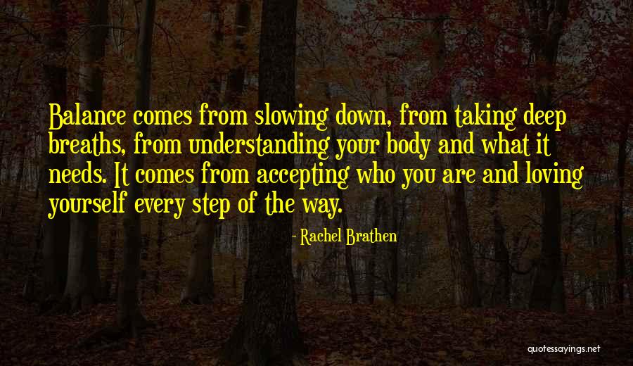 Understanding Who You Are Quotes By Rachel Brathen