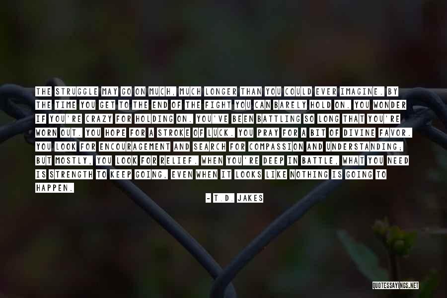 Understanding Why Things Happen Quotes By T.D. Jakes