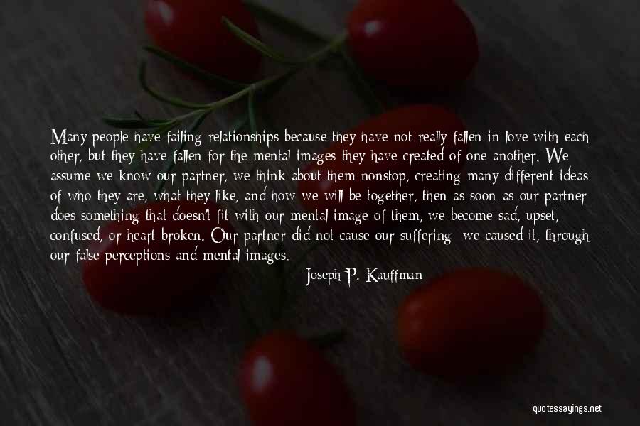 Understanding With Images Quotes By Joseph P. Kauffman